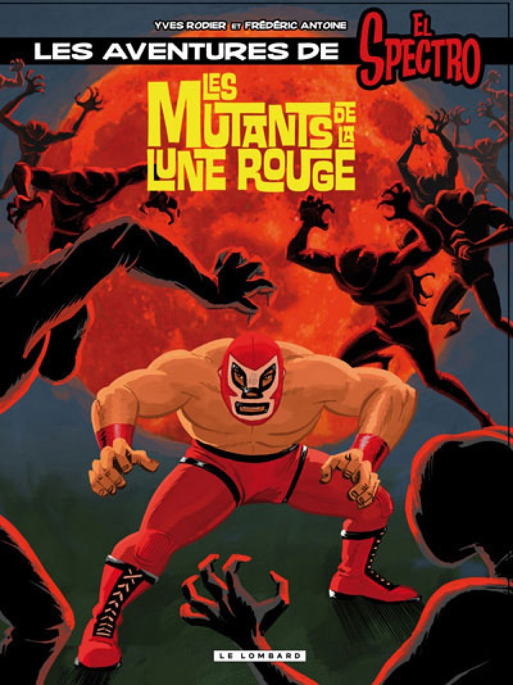 El Spectro - T01 - Les Mutants De La Lune Rouge