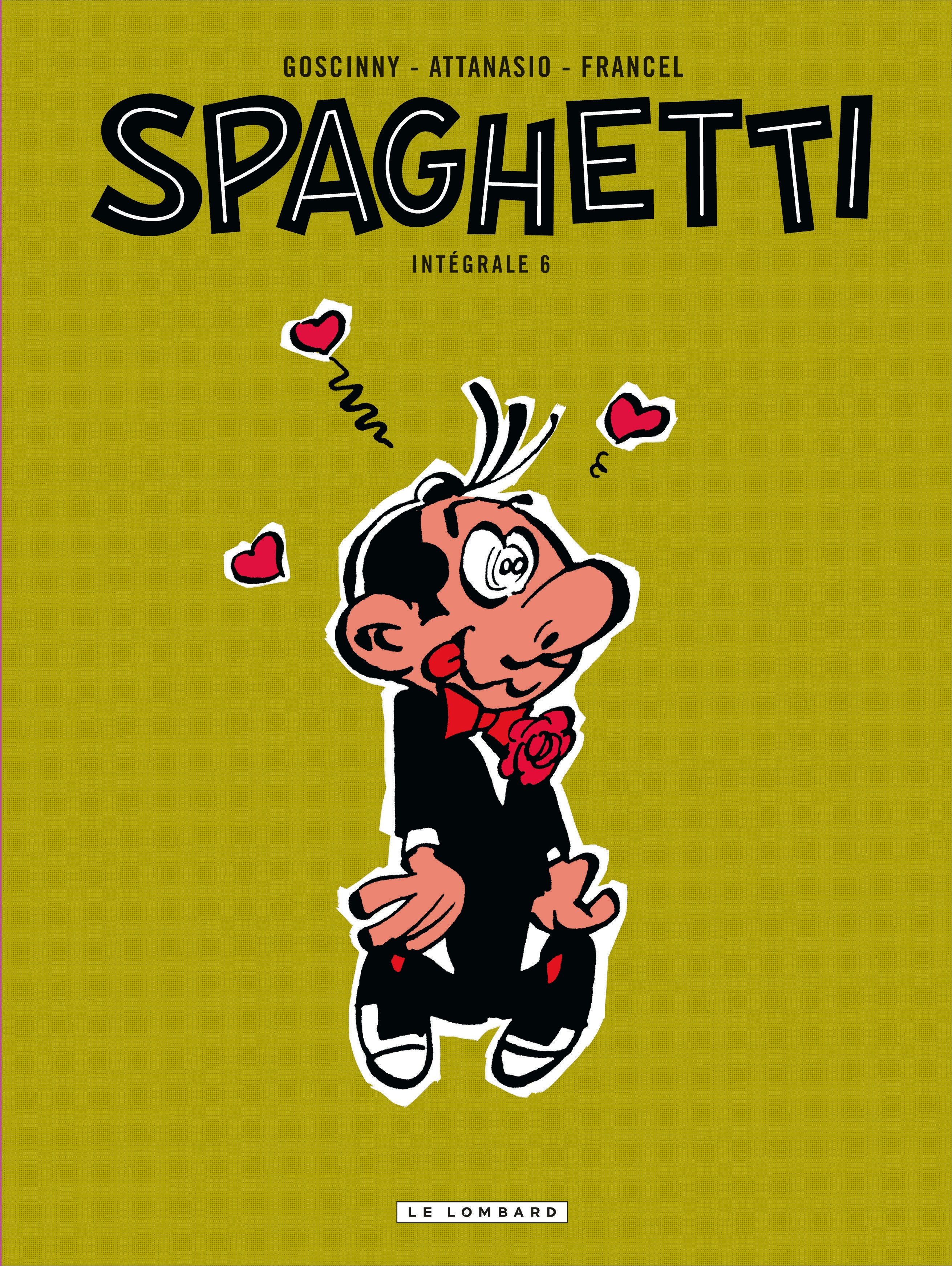 Integrale Spaghetti - Spaghetti Integrale  - Tome 6 - Spaghetti Integrale