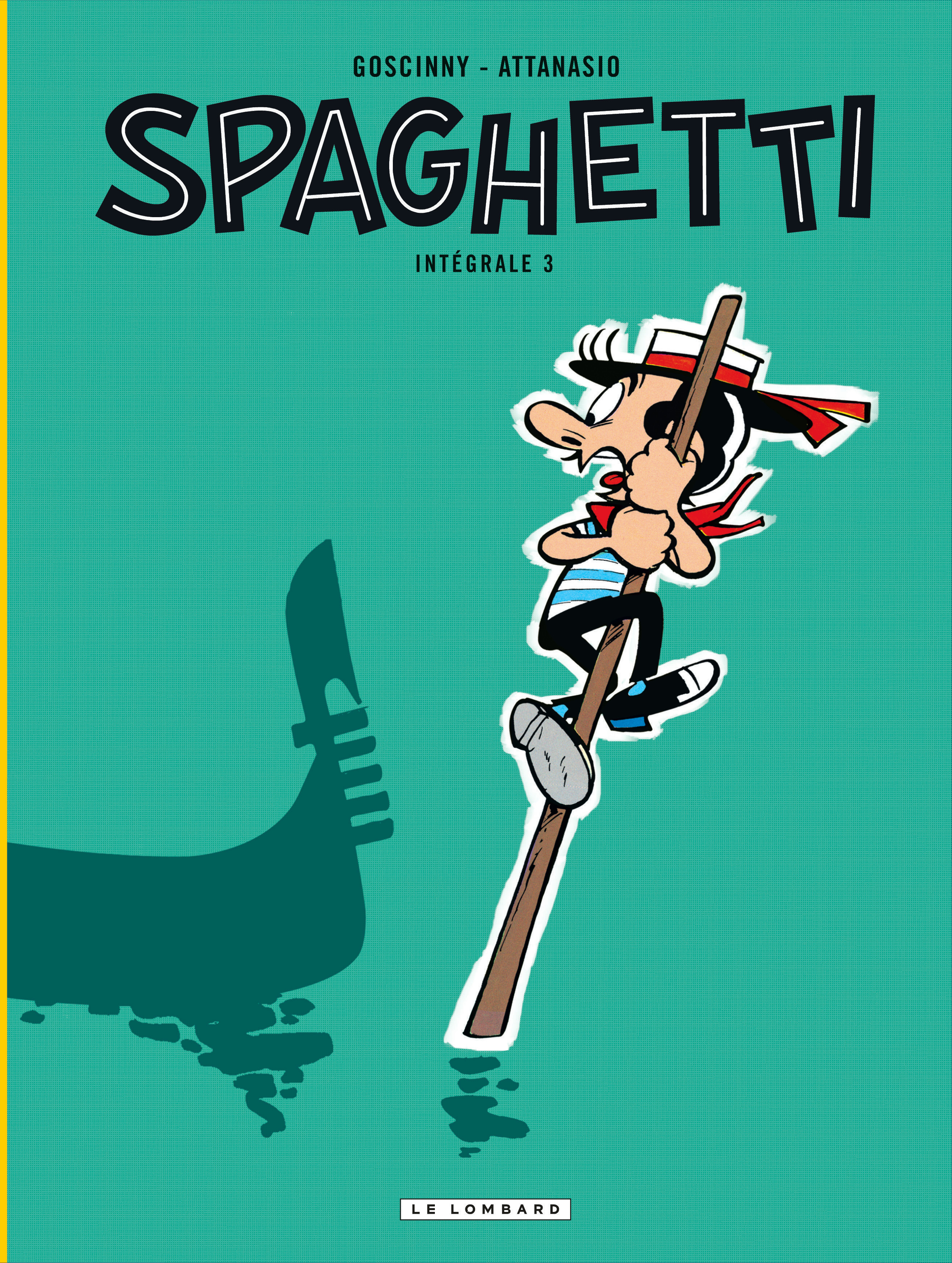 Spaghetti (Integrale) - Spaghetti Integrale  - Tome 3 - Spaghetti Integrale