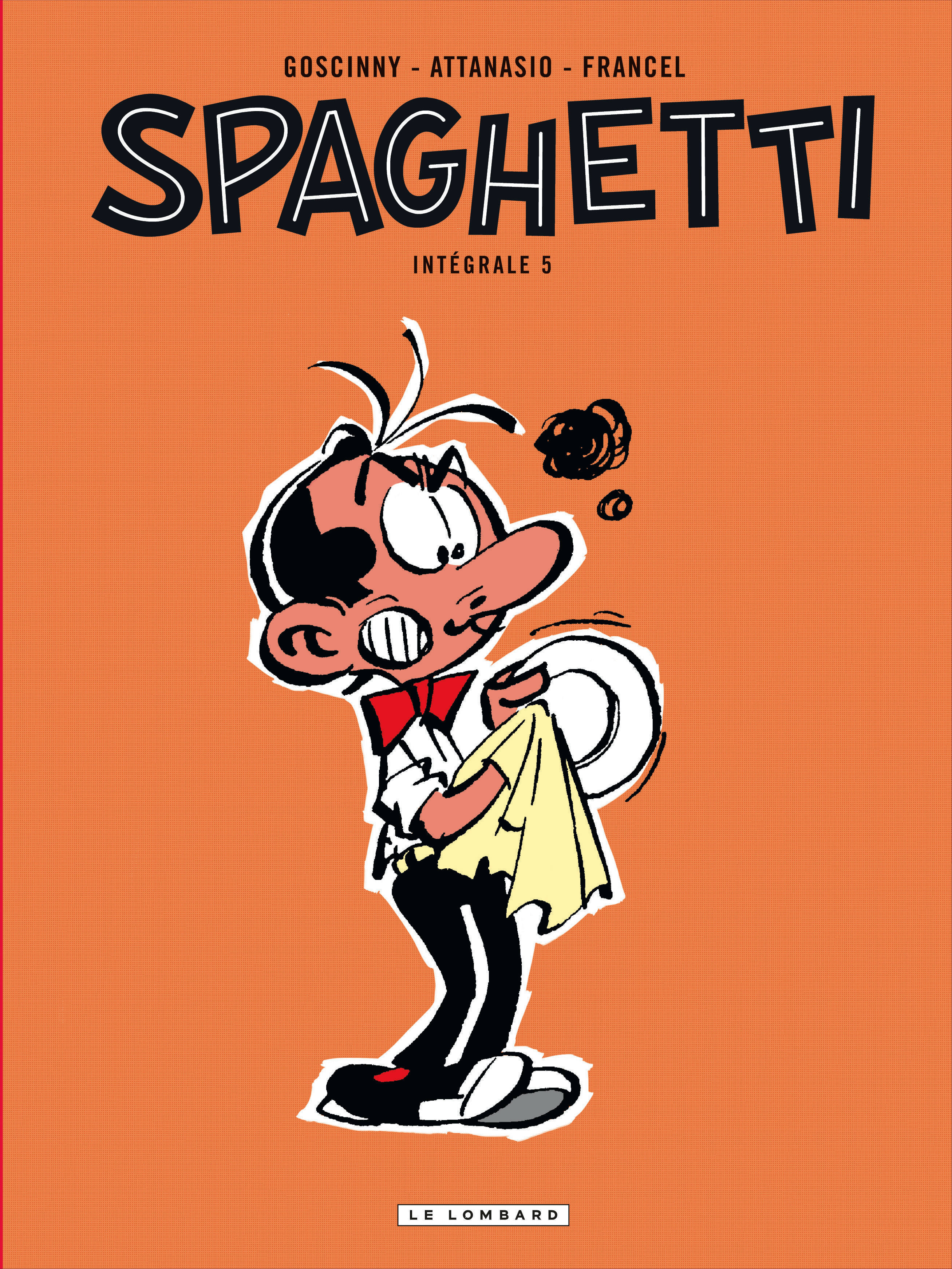 Spaghetti (Integrale) - Spaghetti Integrale  - Tome 5 - Spaghetti Integrale