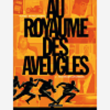 Au Royaume Des Aveugles - Tome 2 - Trompeuses Apparences
