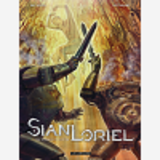 Sian Loriel - Tome 2 - La Vierge Et Le Fer