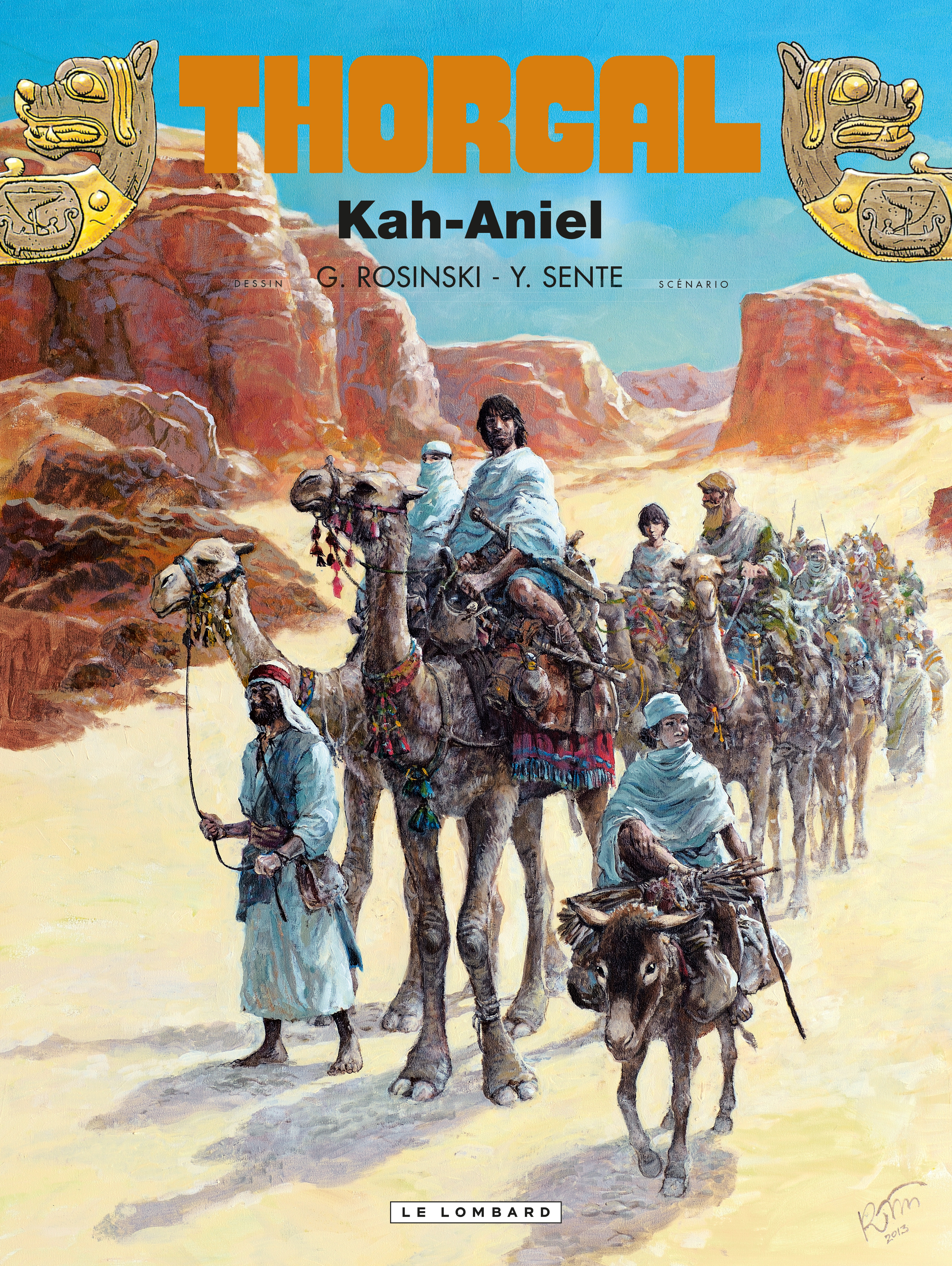 Thorgal - Kah-Aniel - Edition Collector