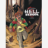 Hell School - Tome 3 - Insoumis