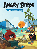 Angry Birds - Tome 2 - Le Paradis Des Piggies