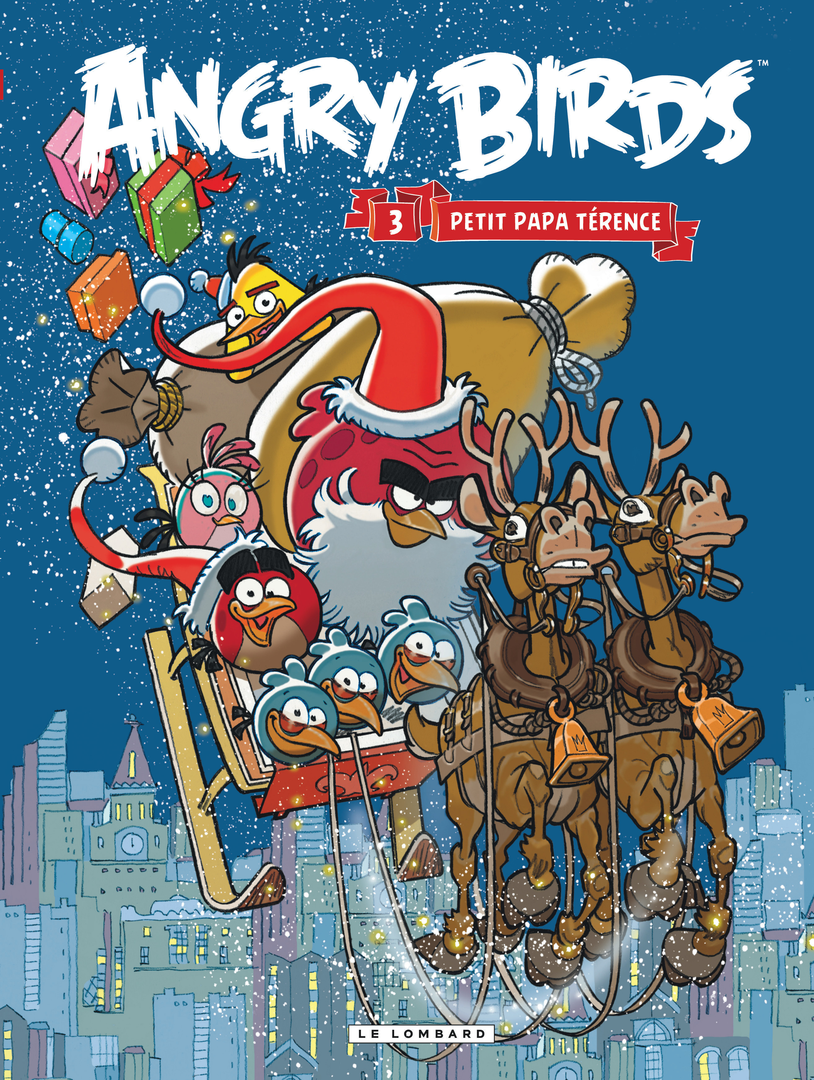 Angry Birds - Tome 3 - Petit Papa Terence