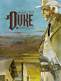 Duke - Tome 1 - La Boue Et Le Sang