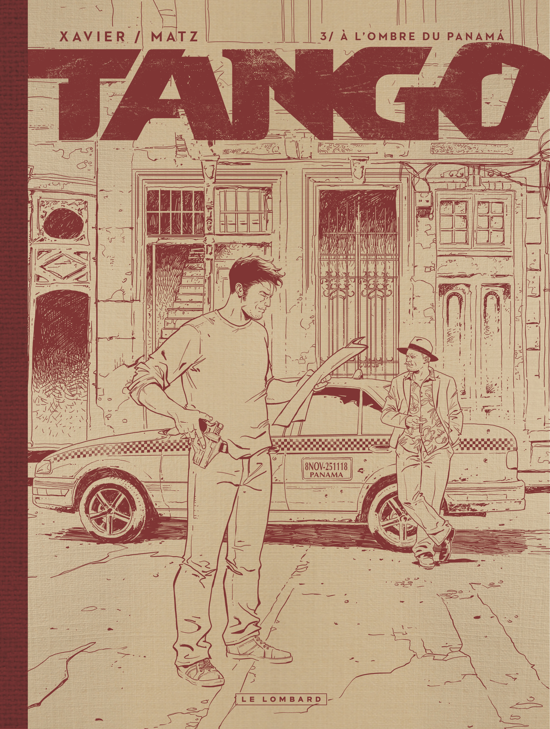 Tango - Tome 3 - A L'Ombre Du Panama (Edition Nb)