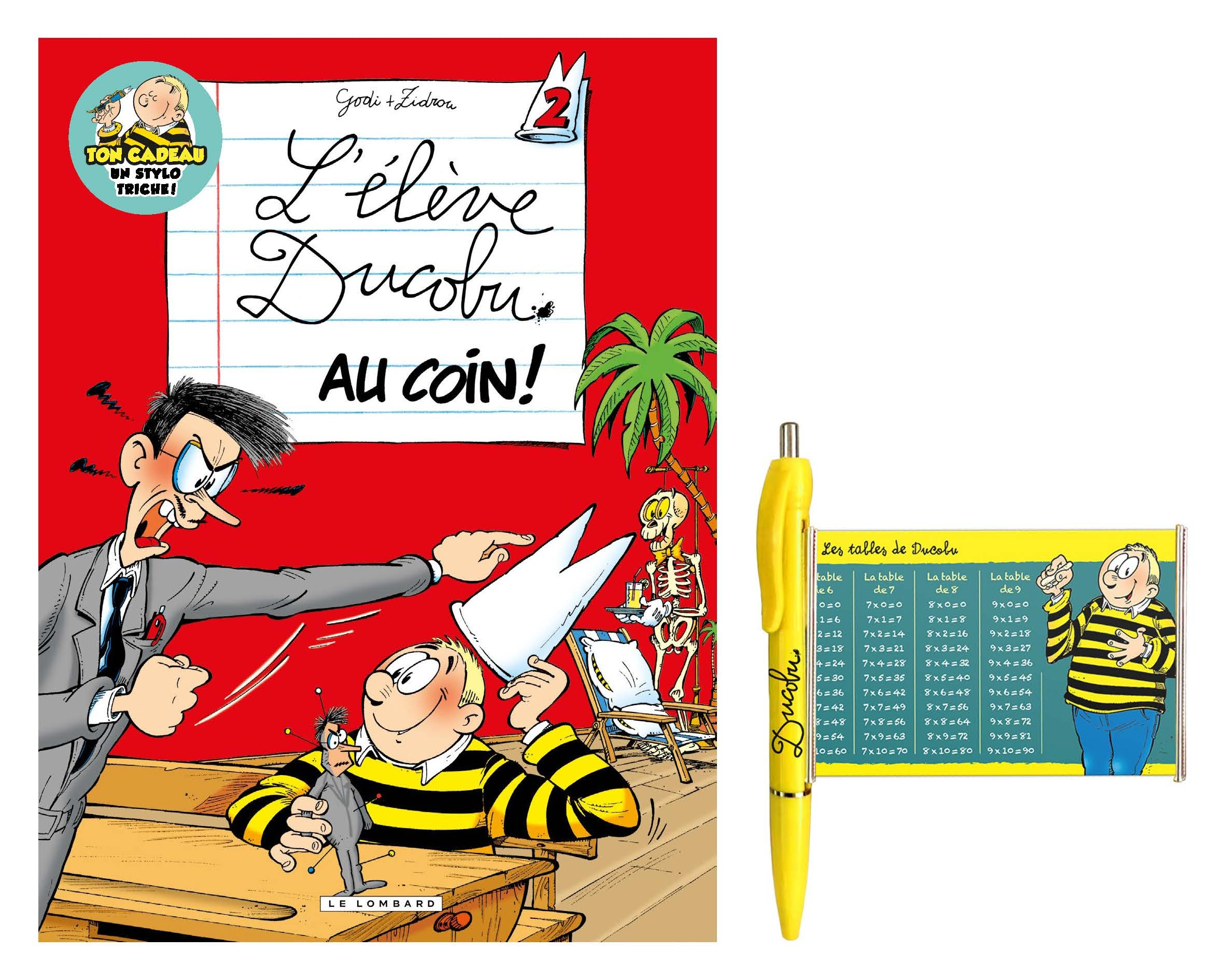 Ducobu  - Tome 2 - Au Coin ! (Version Avec Stylo)