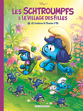 Les Schtroumpfs Et Le Village Des Filles - Tome 2 - La Trahison De Bouton D'Or