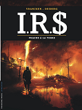 I.R.S - I.R.S - TOME 23 - FRAUDE A LA TERRE