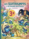 LES SCHTROUMPFS ET LE VILLAGE DES FILLES - TOME 3 - LE CORBEAU / EDITION SPECIALE (OP ETE 2022)