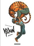 KLAW - TOME 1 - EVEIL / EDITION SPECIALE (OPE ETE 2023)