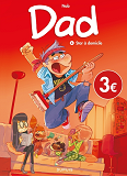 DUPUIS "TOUS PUBLICS" T4 DAD - TOME 4 - STAR A DOMICILE / EDITION SPECIALE, LIMITEE (OPE 2023 A 3  )