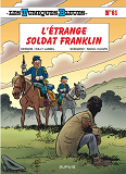 LES TUNIQUES BLEUES - TOME 61 - L'ETRANGE SOLDAT FRANKLIN / EDITION SPECIALE, LIMITEE (OPE ETE 2023)