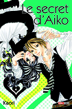 Le Secret D'Aiko T04
