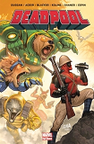 Deadpool : On N'Est Pas Des Betes !