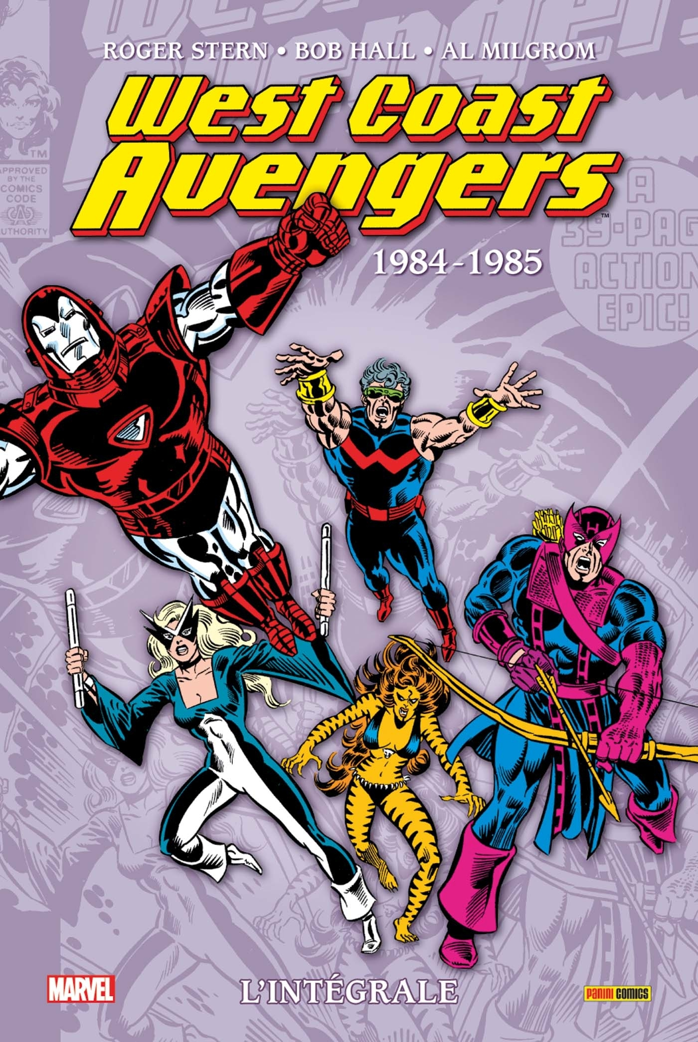 West Coast Avengers: L'Integrale 1984-1986 (T01)
