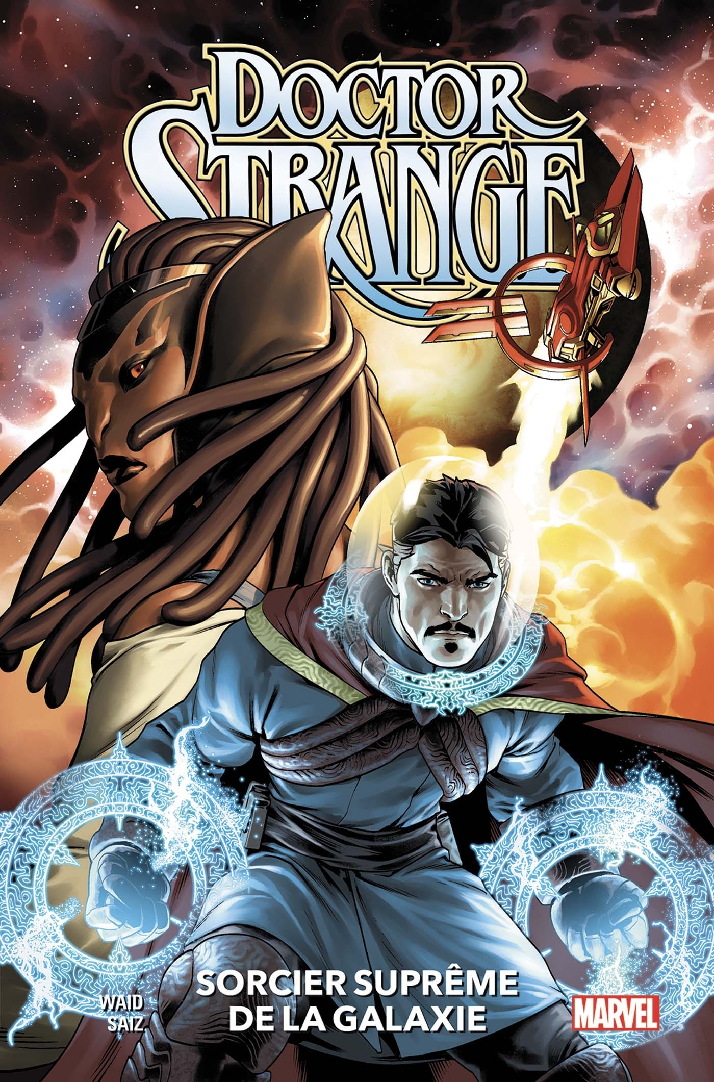 Doctor Strange T01: Sorcier Supreme De La Galaxie