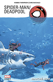 Spider-Man/Deadpool T01: Marche Noir