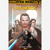 Star Wars L'Ere De La Republique: Les Heros