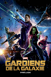 Les Gardiens De La Galaxie: Prelude