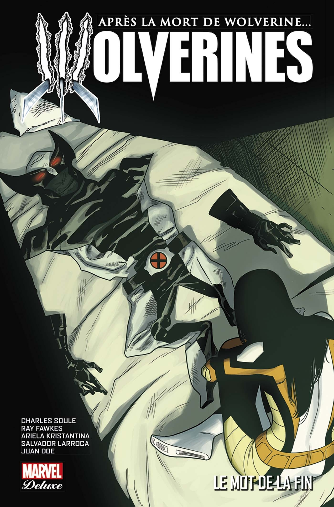 La Mort De Wolverine : Wolverines T03