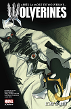 La Mort De Wolverine : Wolverines T03