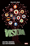La Vision : Un Peu Moins Qu'Un Homme