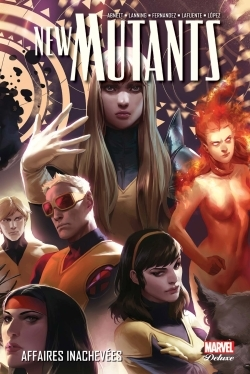 New Mutants T03 : Affaires Inachevees