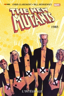 New Mutants: L'Integrale 1985 (T03)