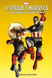 Le Projet Marvels : La Naissance Des Super-Heros