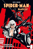 Spider-Man/Black Cat : L'Enfer De La Violence (Nouvelle Edition)
