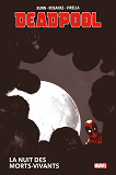 Deadpool : La Nuit Des Morts-Vivants