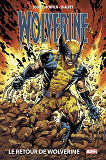 Wolverine : Le Retour De Wolverine