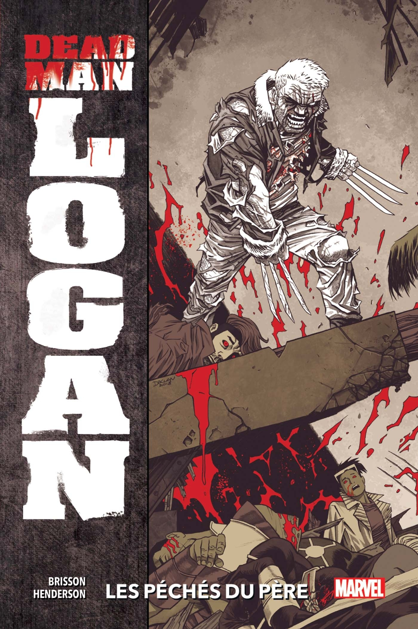 Dead Man Logan T01  : Les Peches Du Pere