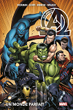 New Avengers T02 : Un Monde Parfait