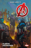 Avengers T03: Planete Vagabonde