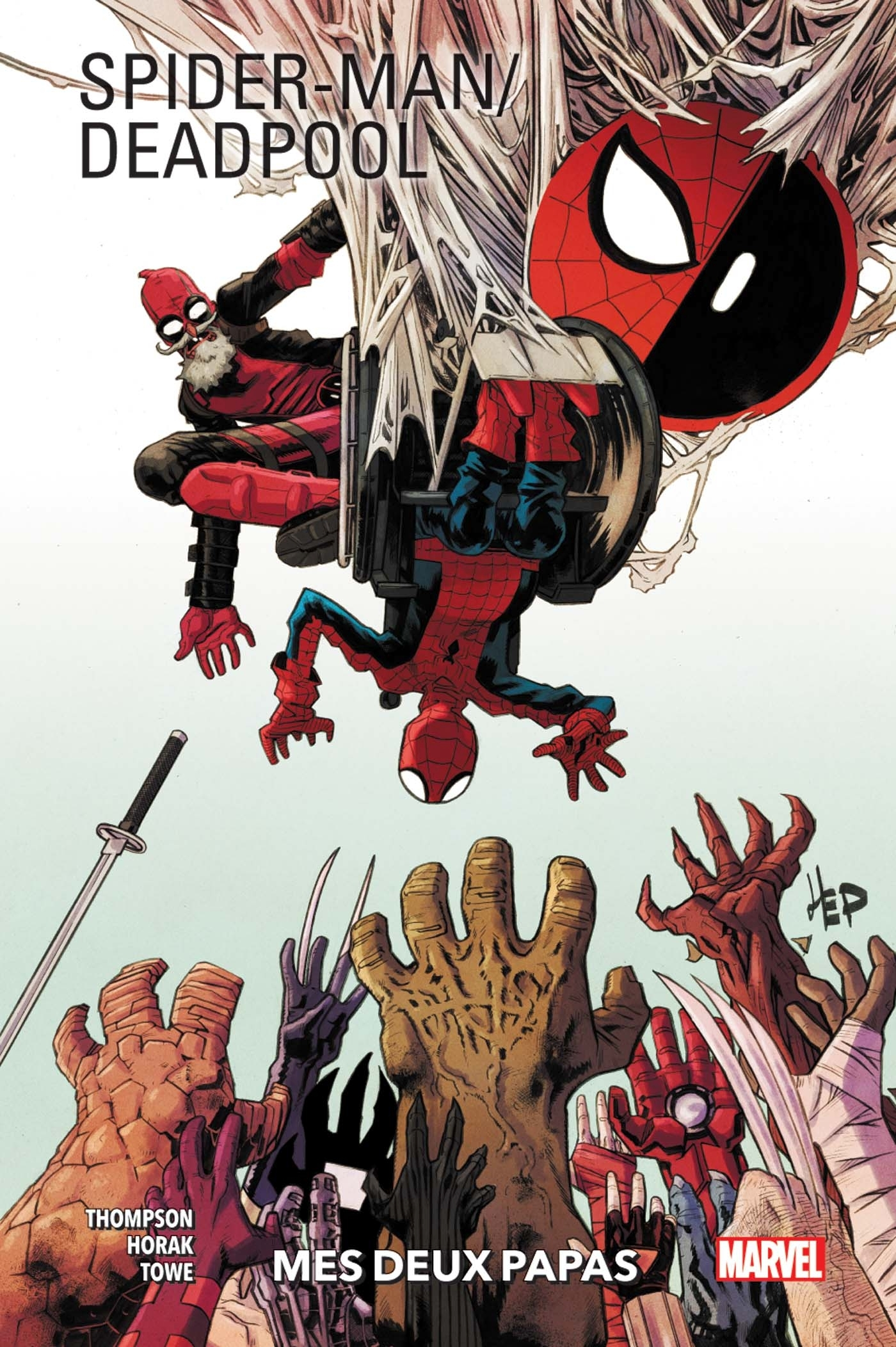 Spider-Man/Deadpool T01: Mes Deux Papas