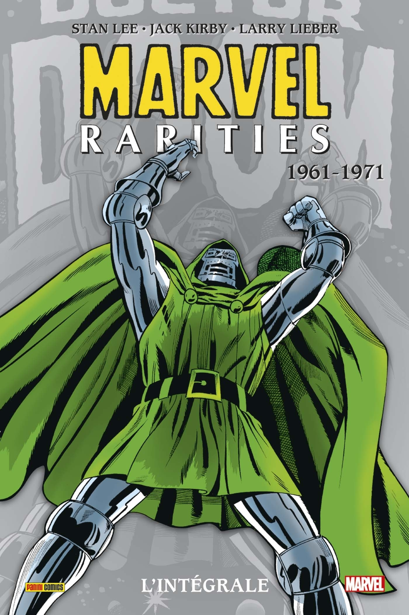 Marvel Rarities : L'Integrale 1961-1970 (T01)