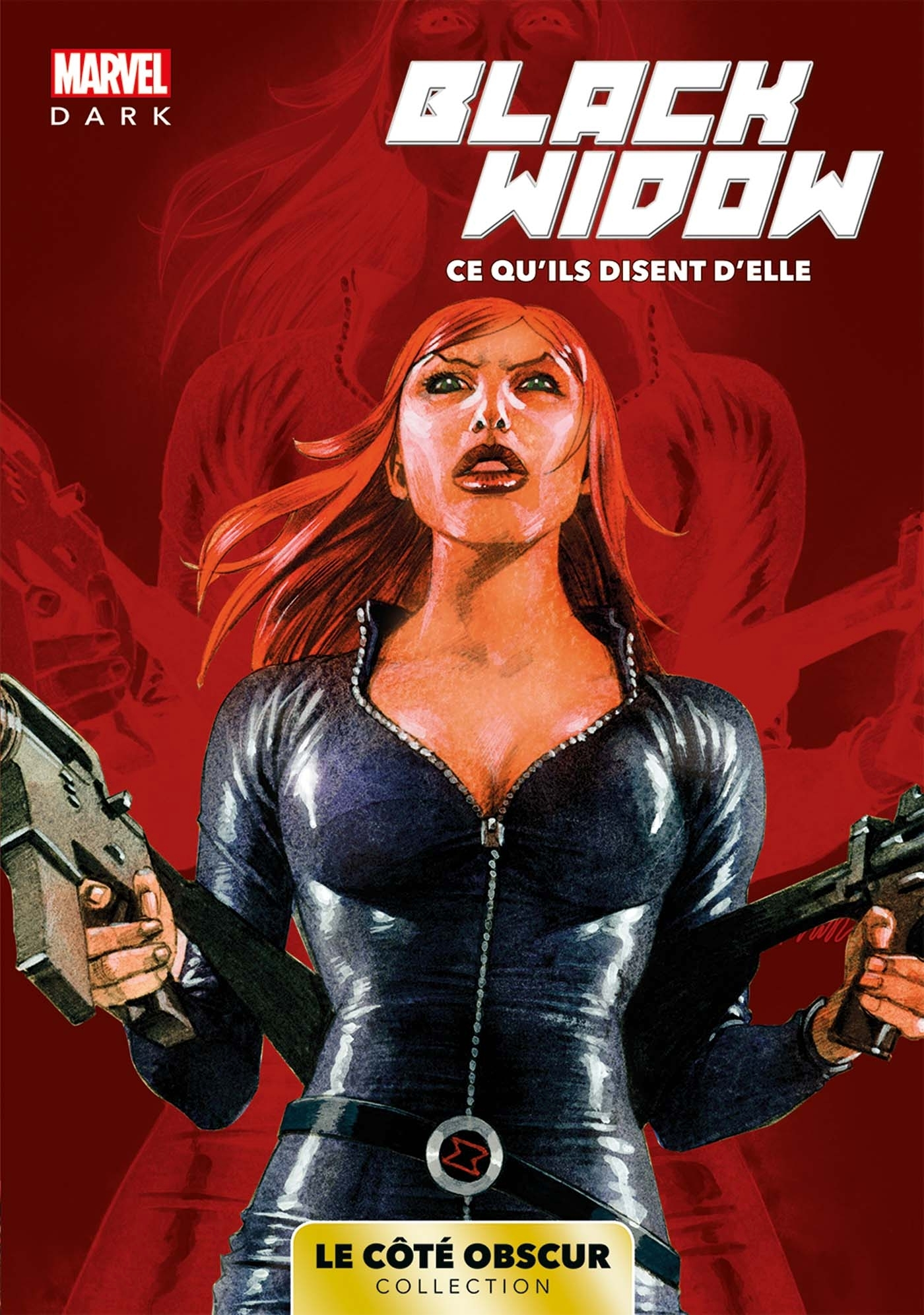 Marvel Dark: Le Cote Obscur T01 - Black Widow