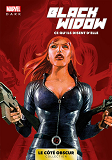 Marvel Dark: Le Cote Obscur T01 - Black Widow