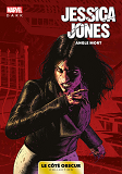 Marvel Dark: Le Cote Obscur T06 - Jessica Jones
