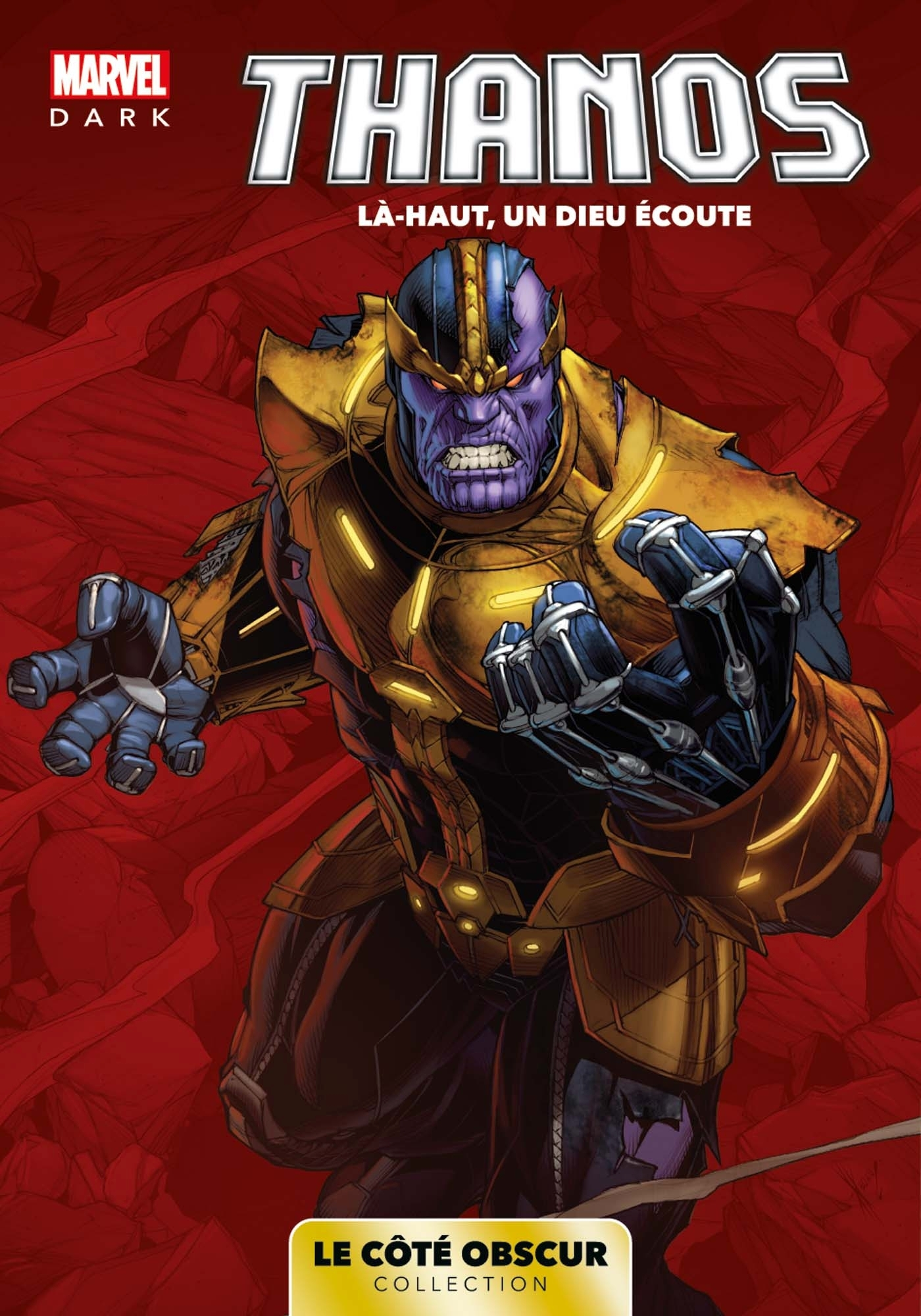 Marvel Dark: Le Cote Obscur T08 - Thanos