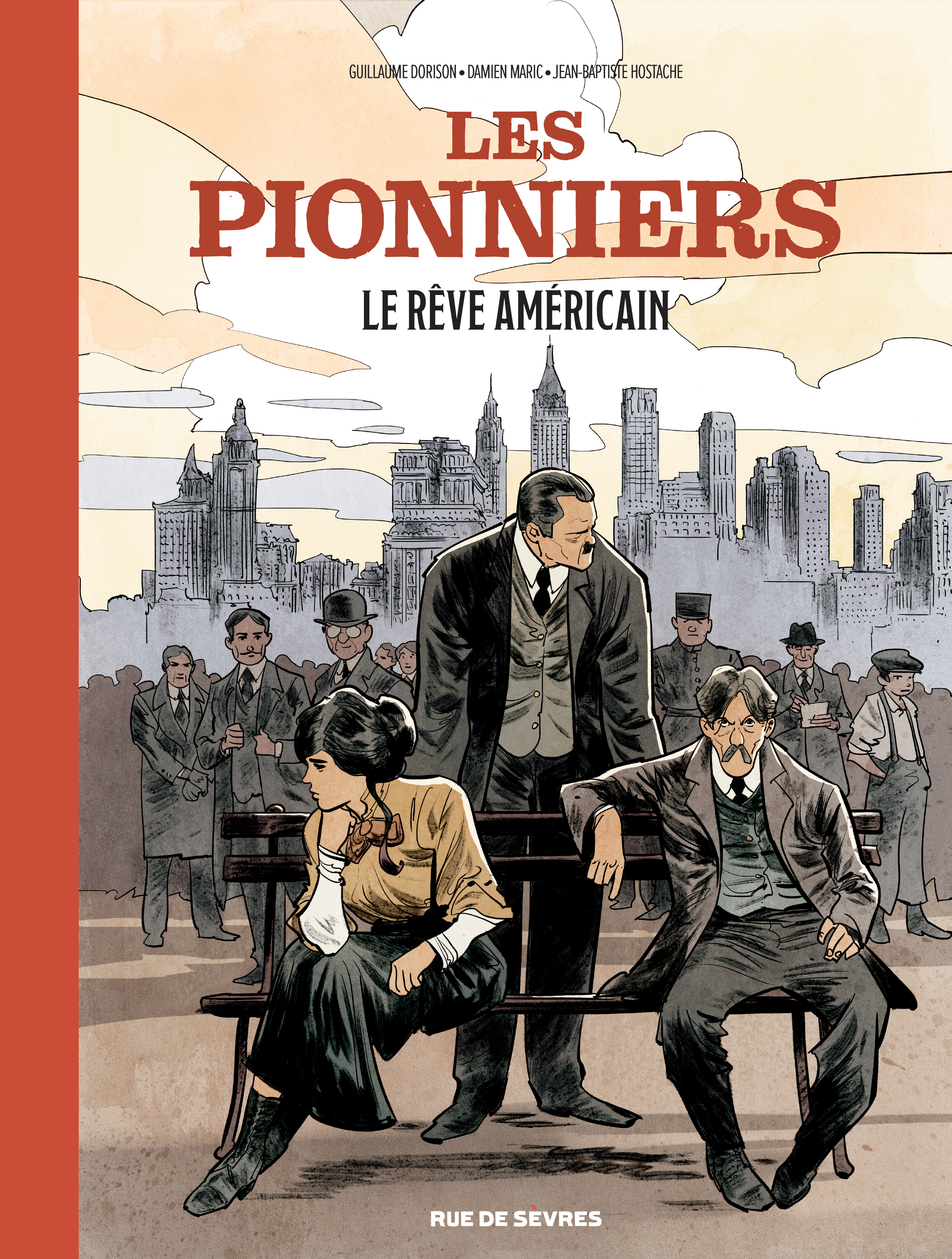 LES PIONNIERS T2 : LE REVE AMERICAIN