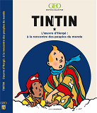 Tintin - A La Rencontre Des Peuples Du Monde Dans L'Oeuvre D'Herge - Edition Collector