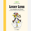 Lucky Luke - La Conquete De L'Ouest A Travers Les Aventures Du Celebre Cow-Boy