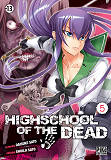Highschool Of The Dead T05