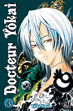 Docteur Yokai T03