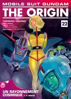 Mobile Suit Gundam - The Origin T22 - Un Rayon Cosmique - 2e Partie